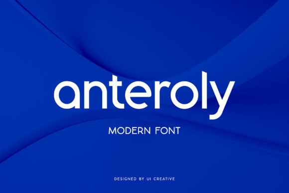Anteroly: A Designer’s Honest Take on a Modern Sans Serif