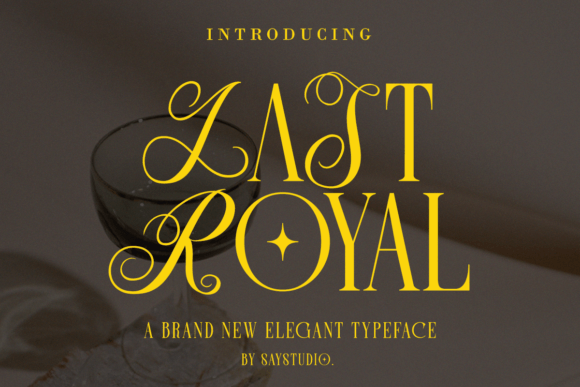 Last Royal Font Review