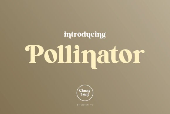 Pollinator: A Serif Font Built for Beautiful Editorial Storytelling