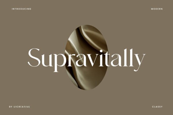 Supravitally: A Serif Font Built for Bold Digital Storytelling
